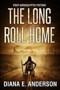 The Long Roll Home by Diana E. Anderson