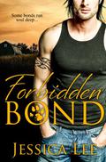 Forbidden Bond by Jessica Lee