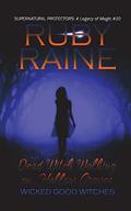 Dead Witch Walking on Hollow Graves (Wicked Good Witches #10) by Ruby Raine