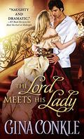 The Lord Meets His Lady (Midnight Meetings #3) by Gina Conkle