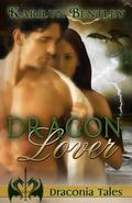 Dragon Lover (Draconia Tales #3) by Karilyn Bentley