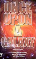 Once Upon a Galaxy by Stanley Schmidt