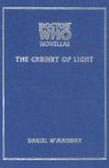 Doctor Who: The Cabinet of Light (Telos Doctor Who Novellas #9) by Daniel O'Mahony