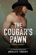 The Cougar's Pawn by Holley Trent