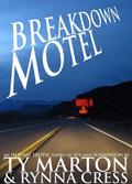 Breakdown Motel (Breakdown Motel #1) by Rynna Cress