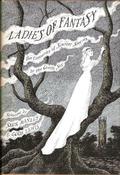 Ladies of Fantasy: Two Centuries of Sinister Stories by the Gentle Sex by Helena Petrovna Blavatsky