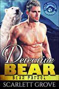 Detective Bear by Scarlett Grove