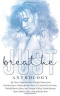 Just Breathe Anthology by Jane Anthony