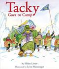 Tacky Goes to Camp (Tacky #7) by Helen Lester