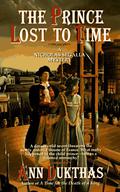The Prince Lost to Time (Nicholas Segalla #2) by Ann Dukthas