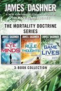 Mortality Doctrine James Dashner Collection Vol (1-3) 3 Books Bundle  (The Eye of Minds,The Rule Of Thoughts,The Game of Lives) Gift Wrapped Slipcase Specially For You by James Dashner