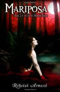 Mariposa (The 13 Gothic Memoirs #2) by Rebekah Armusik