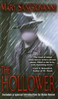 The Hollower by Mary SanGiovanni