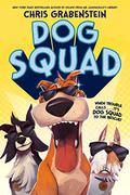 Dog Squad (Dog Squad #1) by Chris Grabenstein