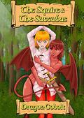 The Squire and the Succubus  (Sam the Succubus Book 1) by Dragon Cobolt