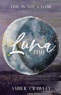 On Luna Time (On Luna Time #1) by Amber Crawley