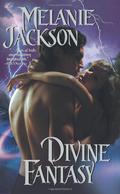 Divine Fantasy (Divine #4) by Melanie Jackson