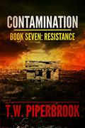 Resistance by T.W. Piperbrook