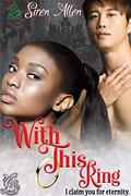 With This Ring  (12 Days of Christmas, #5) by Siren Allen