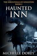 Haunted Inn by Michelle Dorey