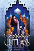 The Sapphire Cutlass (The Diamond Thief #3) by Sharon Gosling