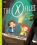The X-Files: Earth Children are Weird by Kim Smith