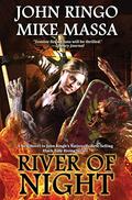 River of Night (Black Tide Rising #6) by John Ringo