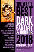 The Year’s Best Dark Fantasy & Horror 2018 Edition by Paula Guran