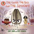 The Good, The Bad, and the Spooky by Jory John