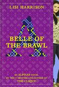 Belle of the Brawl by Lisi Harrison