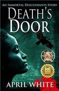 Death’s Door by April White
