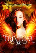 Trivium  (The Trinity of Souls Series #3) by Georgeann Swiger