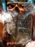 Thou Shalt Not... by Stephen D. Rogers