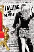 Falling for Hamlet by Michelle Ray