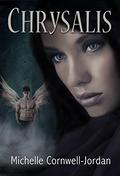Chrysalis by Michelle Cornwell-Jordan