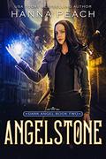 Angelstone by Hanna Peach