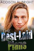 The Best-Laid Plans (Plans Trilogy #2) by Addison Albright