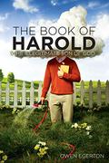 The Book of Harold: The Illegitimate Son of God by Owen Egerton