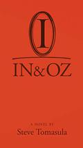 In & Oz by Steve Tomasula