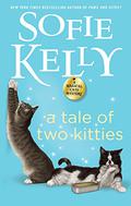 A Tale of Two Kitties (Magical Cats Mystery #9) by Sofie Kelly