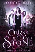 Curse of Stone by Veronica Shade