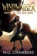 Windwalker: Order of the Red Sons (Windwalker #3) by H.G. Chambers