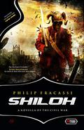 Shiloh: A Novella of the Civil War by Philip Fracassi