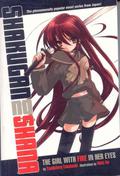 Shakugan no Shana: The Girl With Fire in Her Eyes (Shakugan no Shana Novel #1) by Yashichiro Takahashi