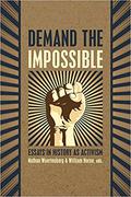 Demand the Impossible: Essays in History as Activism by Tom Barber