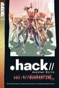 Hack//Another Birth, Volume 4: Quarantine (.hack// Another Birth #4) by Miu Kawasaki
