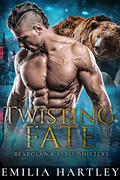 Twisting Fate by Emilia Hartley