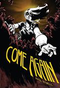 Come Again by Nate Powell