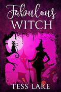 Fabulous Witch (Torrent Witches #4) by Tess Lake