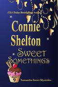 Sweet Somethings by Connie Shelton